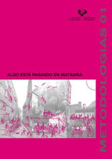algo esta pasando en matsaria-9788498609639