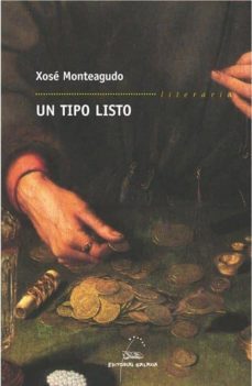 un tipo listo (ebook)-xose monteagudo-9788498658439