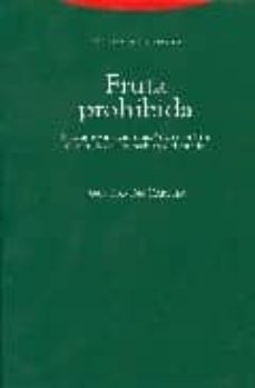 fruta prohibida: una aproximacion historico-teorica al estidio de l derecho y del estado-9788498790139