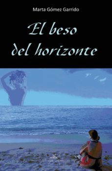 el beso del horizonte (ebook)-9788498867039