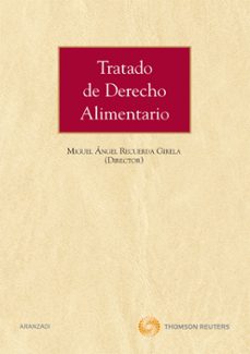 tratado de derecho alimentario-miguel angel recuerda girela-9788499039039