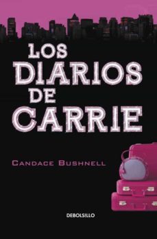 los diarios de carrie-candace bushnell-9788499081939
