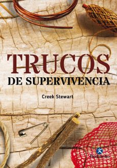 trucos de supervivencia-creek stewart-9788499106939