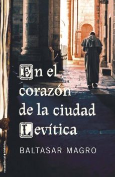 en el corazon de la ciudad levitica-9788499182339