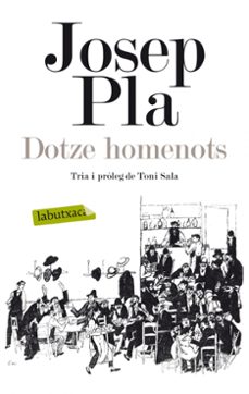 dotze homenots-josep pla-9788499307039