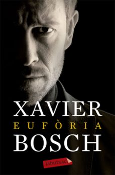 eufòria-xavier bosch-9788499309439