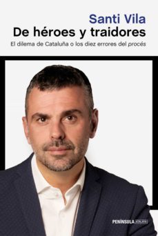de heroes y traidores (ebook)-santi vila-9788499426839