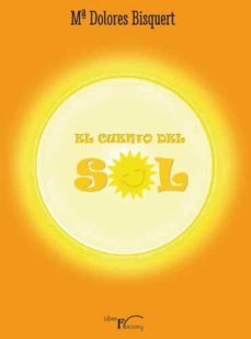 el cuento del sol-mª dolores bisquert-9788499495439