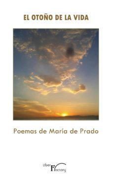 el otoño de la vida (ebook)-maria de prado herranz-9788499497839