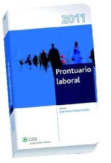 prontuario laboral 2011-jose manuel moya castilla-9788499542539