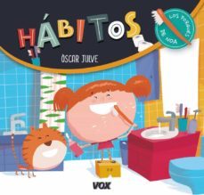 los porques de noa: habitos-9788499742939