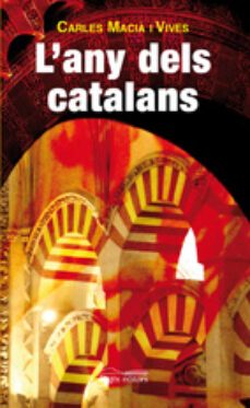 l'any dels catalans-carles macia vives-9788499751139