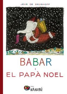 babar i el papa noel-jean de brunhoff-9788499756639