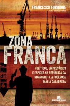 zona franca (ebook)-francesco forgione-9788528620139