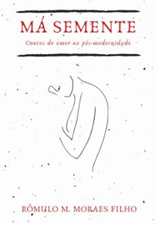 ma semente (ebook)-rômulo maciel de moraes filho-9788569596639