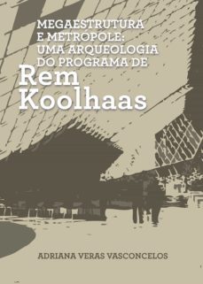 megaestrutura e metropole (ebook)-adriana veras-9788578582739