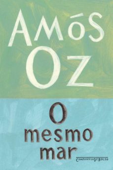 o mesmo mar (ebook)-amos oz-9788580869439
