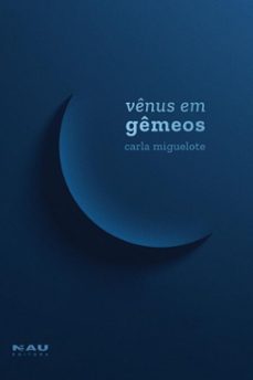 venus em gemeos (ebook)-carla miguelote-9788581281339