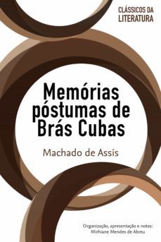 memorias postumas de bras cubas (ebook)-machado de assis-9788584741939
