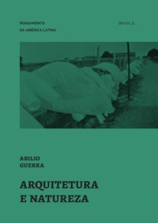 arquitetura e natureza (ebook)-abilio guerra-9788588585539