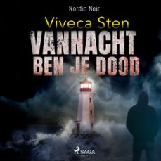 vannacht ben je dood (audiolibro)-viveca sten-9788726355239