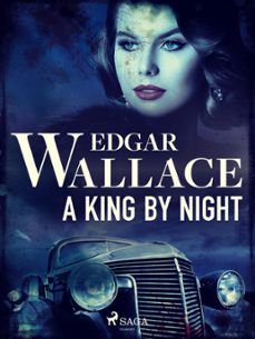 a king by night (ebook)-edgar wallace-9788726507539