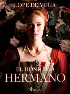 el honrado hermano (ebook)-felix lope de vega y carpio-9788726617139