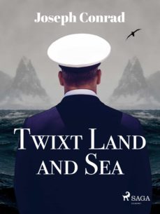 twixt land and sea (ebook)-joseph conrad-9788726645439