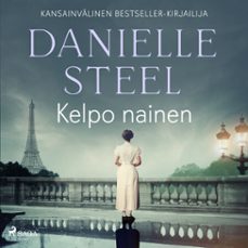 kelpo nainen (audiolibro)-danielle steel-9788727147239