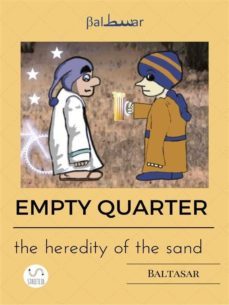 empty quarter (the heredity of the sand) (ebook)-9788826041339