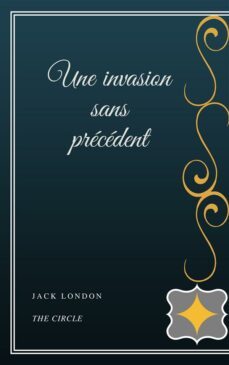 une invasion sans precedent (ebook)-jack london-9788827595039
