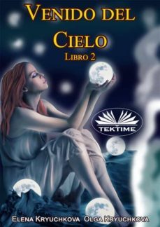 venido del cielo. libro 2 (ebook)-olga kryuchkova-9788835442639