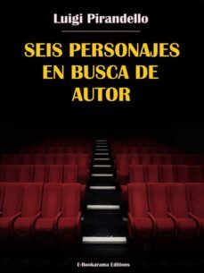 seis personajes en busca de autor (ebook)-luigi pirandello-9788835885139