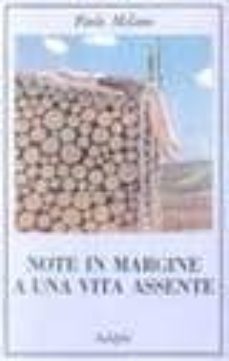 note in margine a una vita assente-paolo milano-9788845908439