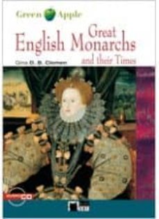great english monarchs and their times. book + cd-9788853004239