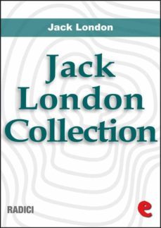 jack london collection (ebook)-jack london-9788867441839