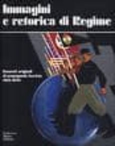 immagini e retorica di regime: bozzetti originali di propaganda f ascista 1935-1942-9788871793139