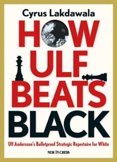 how ulf beats black (ebook)-cyrus lakdawala-9789056917739