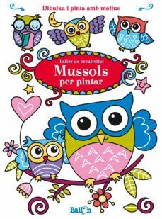 mussols per pintar (el meu taller creatiu)-9789463075039