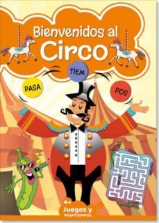 pasatiempos inf bienvenidos al circo 06-9789493247239