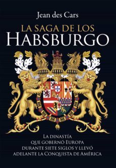 la saga de los habsburgo (ebook)-jean des cars-9789500211239