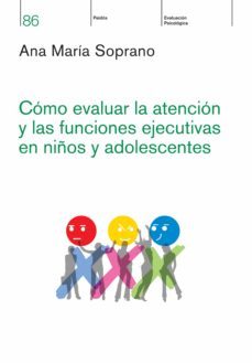 como evaluar la atencion y las funciones ejecutivas en niños y adolescentes (ebook)-ana maria soprano-9789501203639