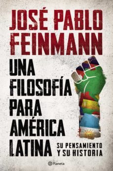 una filosofia para america latina (ebook)-jose pablo feinmann-9789504962939