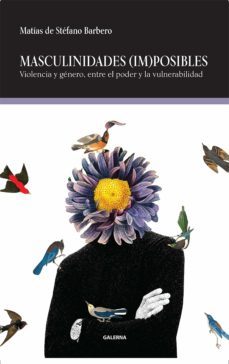 masculinidades (im)posibles (ebook)-matias de stefano barbero-9789505568239