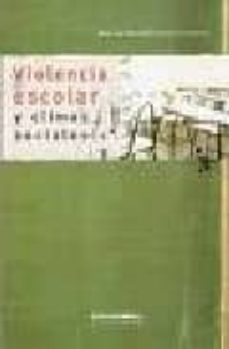 violencia escolar y climas sociales-ana lia kornblit-9789507866739