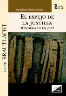 el espejo de la justicia-erich brautlacht-9789564070339