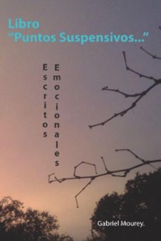 puntos suspensivos (ebook)-gabriel mourey-9789564100739