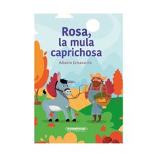 rosa, la mula caprichosa (ebook)-albeiro echavarría-9789583067839