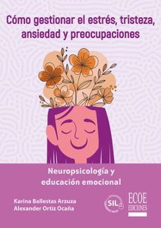 neuropsicologia y educacion emocional-karina ballestas arzuza-alexander ortiz ocaña-9789585083639