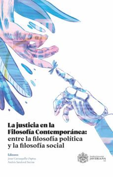 la justicia en la filosofía contemporánea (ebook)-9789585177239